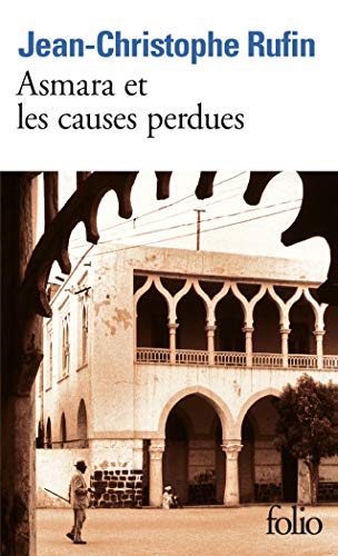 Asmara et les causes perdues - Prix Interallié 1999 (Folio) von Folio